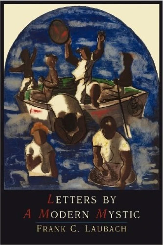 Frank C. Laubach Letters by a Modern Mystic kniha